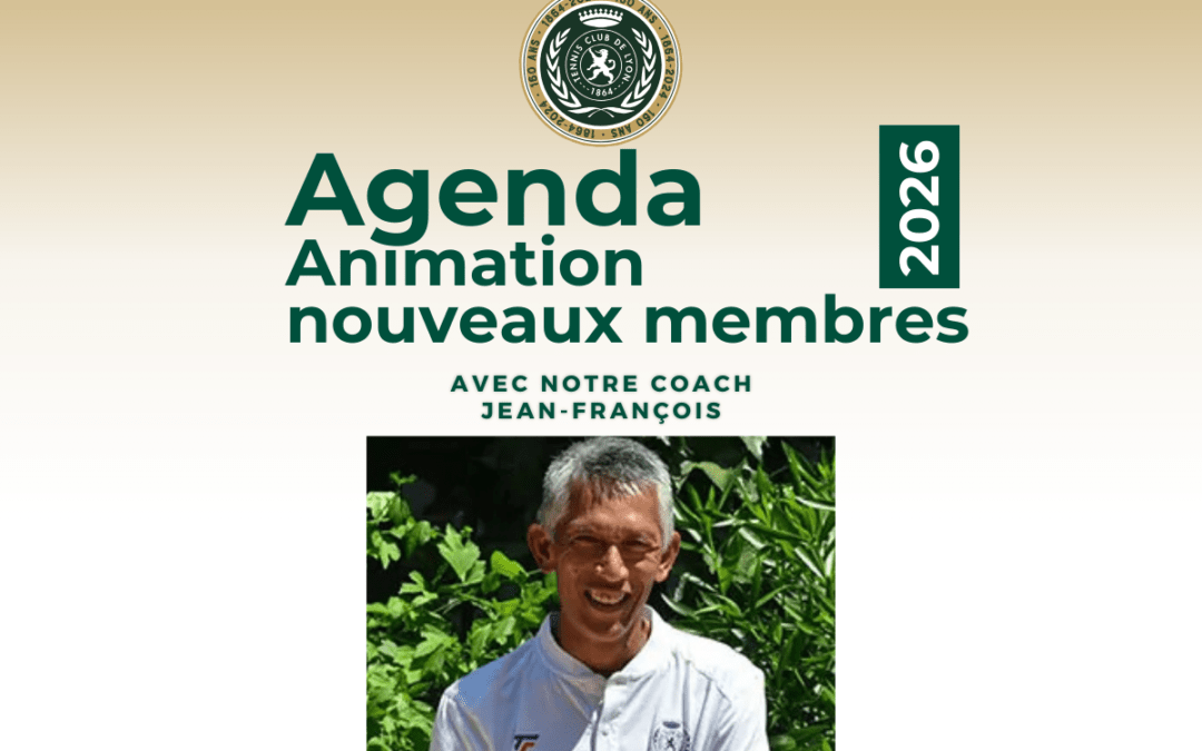 mardi 19 MAI : animation TENNIS – nouveaux membres – niveaux A et B